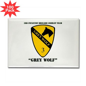 3BCT - M01 - 01 - DUI - 3rd Infantry BCT - Grey Wolf with Text - Rectangle Magnet (100 pack)