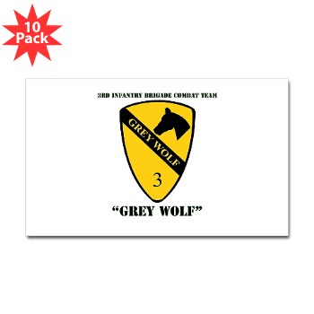 3BCT - M01 - 01 - DUI - 3rd Infantry BCT - Grey Wolf with Text - Sticker (Rectangle 10 pk)