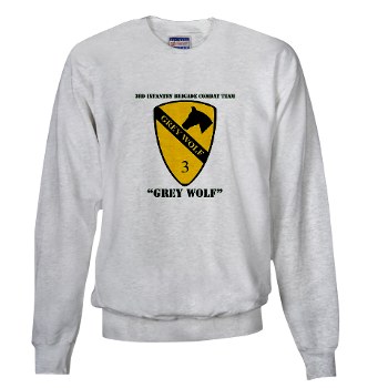 3BCT - A01 - 03 - DUI - 3rd Infantry BCT - Grey Wolf with Text - Sweatshirt - Click Image to Close