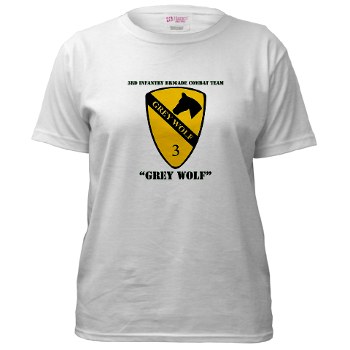 3BCT - A01 - 04 - DUI - 3rd Infantry BCT - Grey Wolf with Text - Women's T-Shirt - Click Image to Close