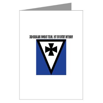 3BCT1ID - M01 - 02 - 3rd Brigade Combat Team, 1st Infantry Division with Text - Greeting Cards (Pk of 10)