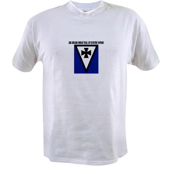 3BCT1ID - A01 - 04 - 3rd Brigade Combat Team, 1st Infantry Division with Text - Value T-shirt