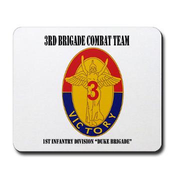 3BCT1IDDB - M01 - 03 - DUI - 3BCT - 1st Infantry Division - Duke Brigade with Text - Mousepad - Click Image to Close