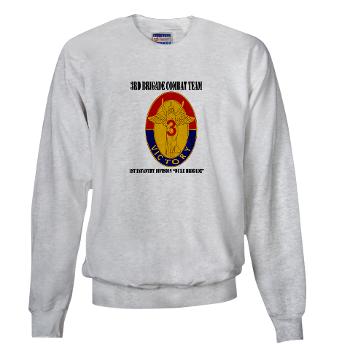 3BCT1IDDB - A01 - 03 - DUI - 3BCT - 1st Infantry Division - Duke Brigade with Text - Sweatshirt