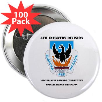3BCTSTB - M01 - 01 - DUI - 3rd Brigade Combat Team - Special Troops Battalion with Text - 2.25" Button (100 pack)