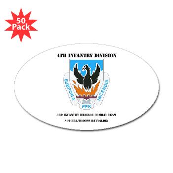 3BCTSTB - M01 - 01 - DUI - 3rd Brigade Combat Team - Special Troops Battalion with Text - Sticker (Oval 50 pk)