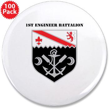 EBN - M01 - 01 - DUI - 1st Engineer Battalion with Text - 3.5" Button (100 pack)