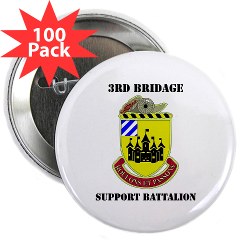 3BSB - M01 - 01 - DUI - 3rd Brigade Support Battalion with text - 2.25" Button (100 pack)