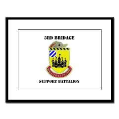 3BSB - M01 - 02 - DUI - 3rd Brigade Support Battalion with text - Large Framed Print