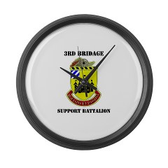 3BSB - M01 - 03 - DUI - 3rd Brigade Support Battalion with text - Large Wall Clock