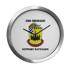 3BSB - M01 - 03 - DUI - 3rd Brigade Support Battalion with text - Modern Wall Clock
