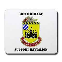 3BSB - M01 - 03 - DUI - 3rd Brigade Support Battalion with text - Mousepad