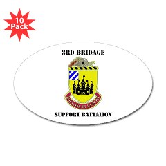 3BSB - M01 - 01 - DUI - 3rd Brigade Support Battalion with text - Sticker (Oval 10 pk)