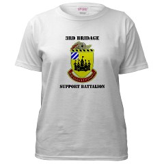 3BSB - A01 - 04 - DUI - 3rd Brigade Support Battalion with text - Women's T-Shirt