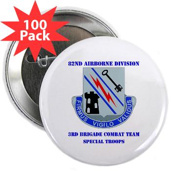 3BSTB - M01 - 01 - DUI - 3rd Bde - Special Troops Bn with Text 2.25" Button (100 pack)