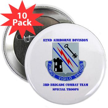 3BSTB - M01 - 01 - DUI - 3rd Bde - Special Troops Bn with Text 2.25" Button (10 pack)