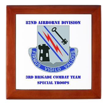 3BSTB - M01 - 03 - DUI - 3rd Bde - Special Troops Bn with Text Keepsake Box