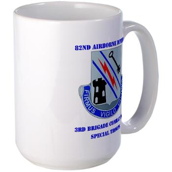 3BSTB - M01 - 03 - DUI - 3rd Bde - Special Troops Bn with Text Large Mug - Click Image to Close