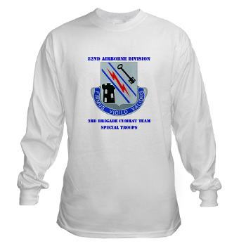 3BSTB - A01 - 03 - DUI - 3rd Bde - Special Troops Bn with Text Long Sleeve T-Shirt