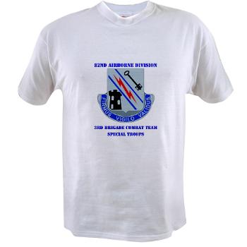 3BSTB - A01 - 04 - DUI - 3rd Bde - Special Troops Bn with Text Value T-Shirt