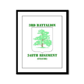 3Bn348RCSCSS - M01 - 02 - DUI - 3rd Bn - 348th Regt (CS/CSS) with Text - Framed Panel Print - Click Image to Close
