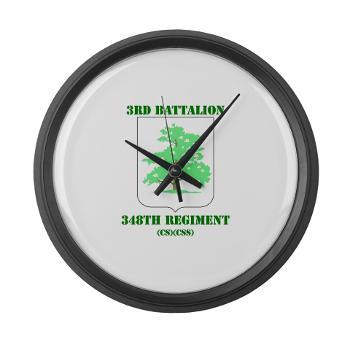3Bn348RCSCSS - M01 - 03 - DUI - 3rd Bn - 348th Regt (CS/CSS) with Text - Large Wall Clock - Click Image to Close