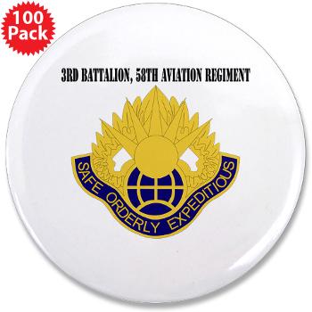 3Bn58AR - M01 - 01 - 3rd Battalion, 58th Aviation Regiment with Text - 3.5" Button (100 pack)