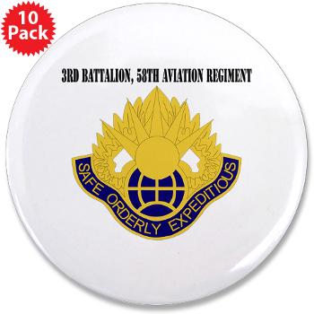 3Bn58AR - M01 - 01 - 3rd Battalion, 58th Aviation Regiment with Text - 3.5" Button (10 pack)