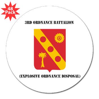 3EOD - M01 - 01 - 3rd Explosive Ordnance Disposal with Text 3" Lapel Sticker (48 pk)