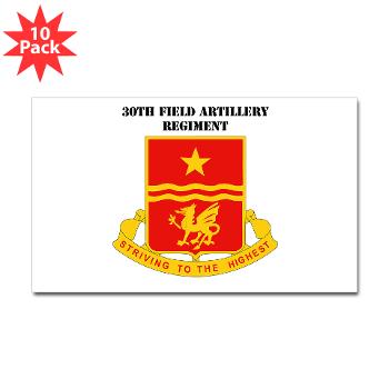 30FAR - M01 - 01 - DUI - 30th Field Artillery Regiment with Text Sticker (Rectangle 10 pk)