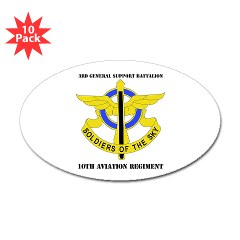 3GSB10AR - M01 - 01 - DUI - 3rd GS Bn - 10th Aviation Regiment with Text Sticker (Oval 10 pk) - Click Image to Close