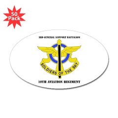 3GSB10AR - M01 - 01 - DUI - 3rd GS Bn - 10th Aviation Regiment with Text Sticker (Oval 50 pk) - Click Image to Close