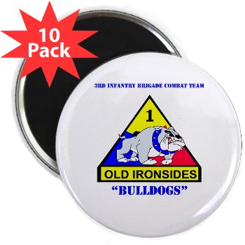 3IBCTB - M01 - 01 - DUI - 3rd Infantry BCT with Text 2.25"\ Magnet (10 pack)