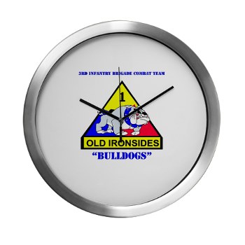 3IBCTB - M01 - 03 - DUI - 3rd Infantry BCT with Text Modern Wall Clock - Click Image to Close