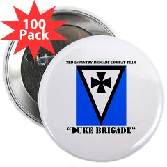 3IBCTDB - M01 - 01 - DUI - 3rd IBCT - Duke Brigade with Text 2.25" Button (100 pack)