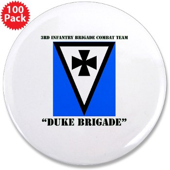 3IBCTDB - M01 - 01 - DUI - 3rd IBCT - Duke Brigade with Text 3.5" Button (100 pack)