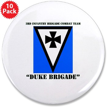 3IBCTDB - M01 - 01 - DUI - 3rd IBCT - Duke Brigade with Text 3.5" Button (10 pack)
