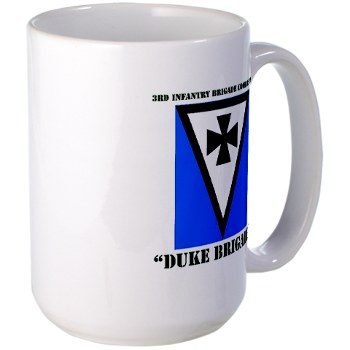 3IBCTDB - M01 - 03 - DUI - 3rd IBCT - Duke Brigade with Text Large Mug - Click Image to Close