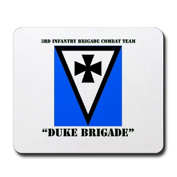 3IBCTDB - M01 - 03 - DUI - 3rd IBCT - Duke Brigade with Text Mousepad
