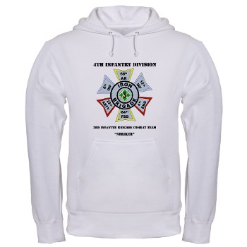 3IBCTS - A01 - 03 - DUI - 3rd Infantry Brigade Combat Team - Striker with Text - Hooded Sweatshirt