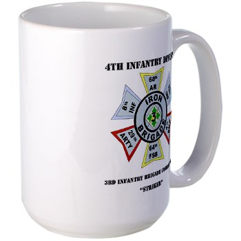 3IBCTS - M01 - 03 - DUI - 3rd Infantry Brigade Combat Team - Striker with Text - Large Mug