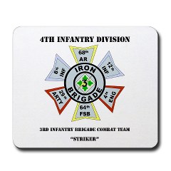 3IBCTS - M01 - 03 - DUI - 3rd Infantry Brigade Combat Team - Striker with Text - Mousepad