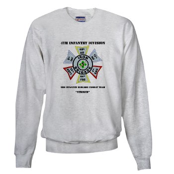 3IBCTS - A01 - 03 - DUI - 3rd Infantry Brigade Combat Team - Striker with Text - Sweatshirt - Click Image to Close