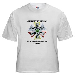 3IBCTS - A01 - 04 - DUI - 3rd Infantry Brigade Combat Team - Striker with Text - White T-Shirt