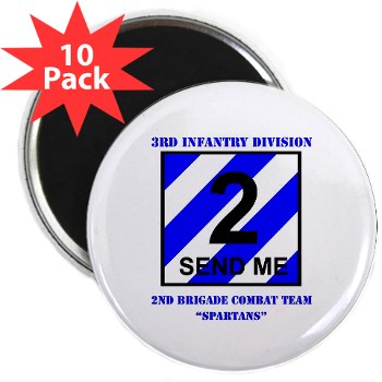 3ID2BCTS - M01 - 01 - DUI - 2nd BCT - Spartan with Text 2.25" Magnet (10 pack)