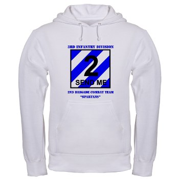 3ID2BCTS - A01 - 03 - DUI - 2nd BCT - Spartan with Text Hooded Sweatshirt