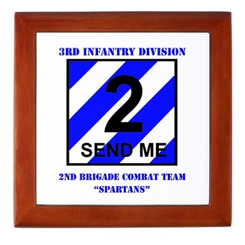 3ID2BCTS - M01 - 03 - DUI - 2nd BCT - Spartan with Text Keepsake Box