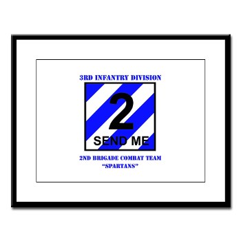 3ID2BCTS - M01 - 02 - DUI - 2nd BCT - Spartan with Text Large Framed Print