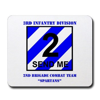 3ID2BCTS - M01 - 03 - DUI - 2nd BCT - Spartan with Text Mousepad
