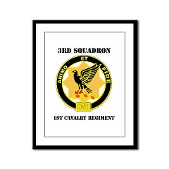 3ID3BCTS - M01 - 02 - DUI - 3rd Sqdrn - 1st Cavalry Regt with Text Framed Panel Print
